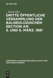 book Dritte öffentliche Versammlung der balneologischen Section am 5. und 6. März. 1881