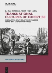 book Transnational Cultures of Expertise: Circulating State-Related Knowledge in the 18th and 19th centuries