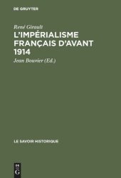 book L'impérialisme français d'avant 1914: Recueil de textes