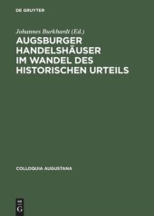 book Augsburger Handelshäuser im Wandel des historischen Urteils