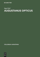 book Augustanus Opticus: Johann Wiesel (1583–1662) und 200 Jahre optisches Handwerk in Augsburg