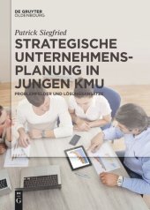 book Strategische Unternehmensplanung in jungen KMU: Problemfelder und Lösungsansätze