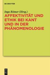 book Affektivität und Ethik bei Kant und in der Phänomenologie