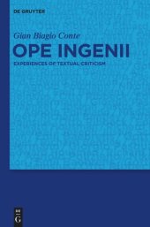 book Ope ingenii: Experiences of Textual Criticism