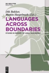 book Languages Across Boundaries: Studies in Memory of Anna Siewierska