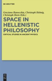 book Space in Hellenistic Philosophy: Critical Studies in Ancient Physics