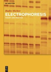 book Electrophoresis: Theory and Practice