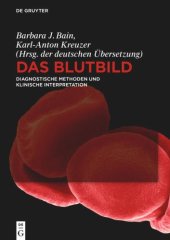 book Das Blutbild: Diagnostische Methoden und klinische Interpretation