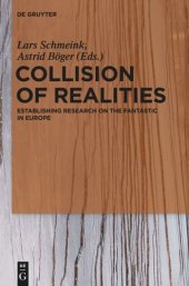 book Collision of Realities: Establishing Research on the Fantastic in Europe