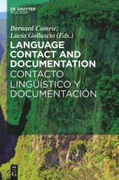 book Language Contact and Documentation / Contacto lingüístico y documentación