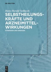 book Selbstheilungskräfte und Arzneimittelwirkungen: Synergien und Grenzen