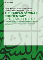 book The Qur'an Seminar Commentary / Le Qur'an Seminar: A Collaborative Study of 50 Qur'anic Passages / Commentaire collaboratif de 50 passages coraniques