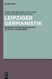 book Leipziger Germanistik: Beiträge zur Fachgeschichte im 19. und 20. Jahrhundert