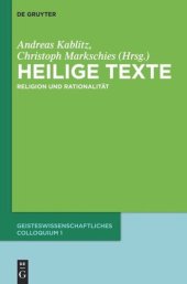 book Heilige Texte: Religion und Rationalität. Geisteswissenschaftliches Colloquium 1