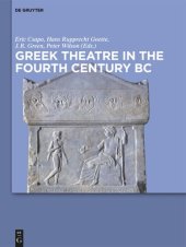 book Greek Theatre in the Fourth Century BC