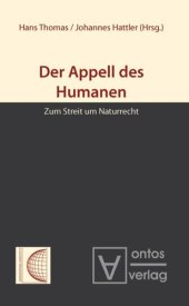 book Der Appell des Humanen: Zum Streit um Naturrecht