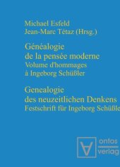 book Genealogie des neuzeitlichen Denkens / Généalogie de la pensée moderne: Festschrift für Ingeborg Schüßler / Volume de'Hommages à Ingeborg Schüßler