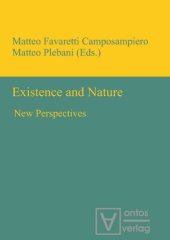 book Existence and Nature: New Perspectives