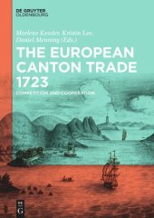 book The European Canton Trade 1723: Competition and Cooperation