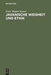 book Javanische Weisheit und Ethik: Studien zu einer östlichen Moral