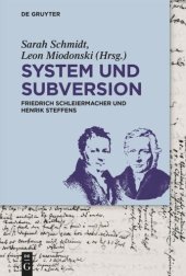 book System und Subversion: Friedrich Schleiermacher und Henrik Steffens