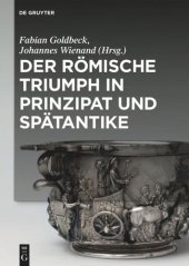 book Der römische Triumph in Prinzipat und Spätantike