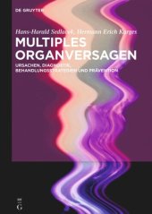 book Multiples Organversagen: Ursachen, Diagnostik, Behandlungsstrategien und Prävention