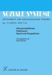 book Wissenschaftliches Publizieren: Stand und Perspektiven: Themenheft der Zeitschrift Soziale Systeme Heft 1/05