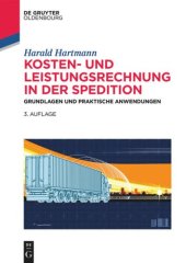 book Kosten- und Leistungsrechnung in der Spedition: Grundlagen und praktische Anwendungen