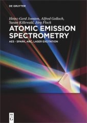 book Atomic Emission Spectrometry: AES - Spark, Arc, Laser Excitation