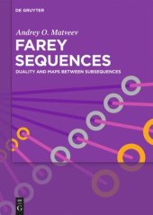 book Farey Sequences: Duality and Maps Between Subsequences