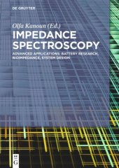 book Impedance Spectroscopy: Advanced Applications: Battery Research, Bioimpedance, System Design