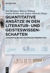 book Quantitative Ansätze in den Literatur- und Geisteswissenschaften: Systematische und historische Perspektiven