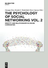 book The Psychology of Social Networking Vol.2: Identity and Relationships in Online Communities