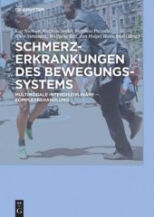 book Schmerzerkrankungen des Bewegungssystems: Multimodale interdisziplinäre Komplexbehandlung