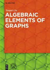 book Algebraic Elements of Graphs