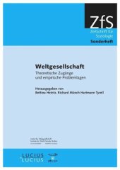 book Weltgesellschaft: Theoretische Zugänge und empirische Problemlagen