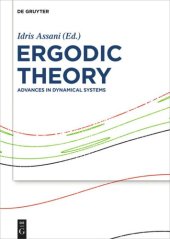 book Ergodic Theory: Advances in Dynamical Systems