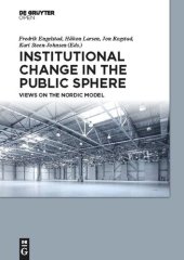 book Institutional Change in the Public Sphere: Views on the Nordic Model