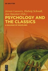 book Psychology and the Classics: A Dialogue of Disciplines