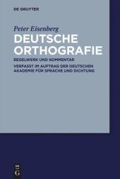 book Deutsche Orthografie: Regelwerk und Kommentar