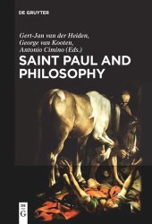 book Saint Paul and Philosophy: The Consonance of Ancient and Modern Thought