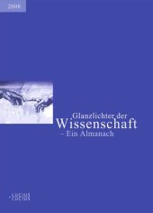 book Glanzlichter der Wissenschaft 2008: Ein Almanach