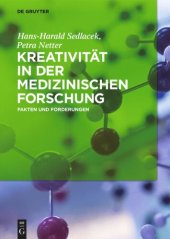 book Kreativität in der medizinischen Forschung: Fakten und Forderungen