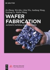 book Wafer Fabrication: Automatic Material Handling System