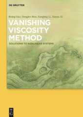 book Vanishing Viscosity Method: Solutions to Nonlinear Systems