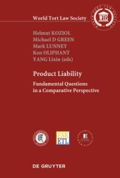 book PRODUCT LIABILITY: Fundamental Questions in a Comparative Perspective