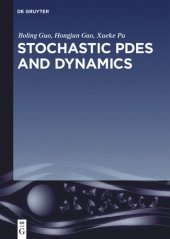 book Stochastic PDEs and Dynamics