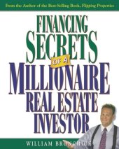 book Financing Secrets of a Millionaire Real Estate Investor