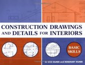 book Construction Drawings and Details for Interiors: Basic Skills